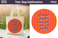Funny Book Quotes Tote Bag | Book Lover Sublimation Product Image 1