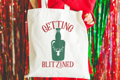 Getting Blitzened | Christmas SVG Product Image 2