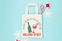I'm not drunk I'm filled with the holiday spirit Product Image 3
