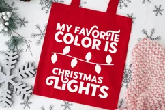 My favorite color is Christmas lights | Christmas SVG Product Image 3