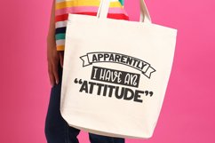 Apparently I have an attitude Product Image 2