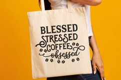 Blessed Stressed Coffee Obsessed Product Image 2
