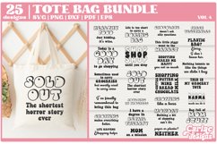 The Funny Tote Bag SVG Bundle volume 4 comes with 25 super funny sayings ready to use on your tote bags and other apparel. For use in Cricut and Silhouette.