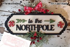 To The Northpole Christmas Sign Laser SVG Product Image 1