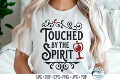 Touched By The Spirit SVG | Vintage Funny Wine SVG Product Image 2