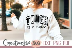 tough as a mother svg