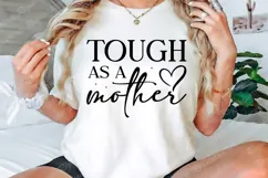 Tough As A Mother SVG Design, Mother's Day SVG Design Product Image 2