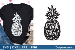 Tough But Sweet SVG | Pineapple SVG Cut File Product Image 1