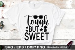 Tough but Sweet SVG - Beach Design Product Image 1