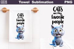 Cat Kitchen Towel Sublimation|Funny Cat Quote Tea Towel Product Image 1