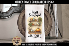 Grateful - Well Seasoned Fall Kitchen Towel Sublimation PNGs Product Image 3