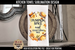 Pumpkin Pie Pumpkin Spice - Kitchen Towel Sublimation PNGs Product Image 3