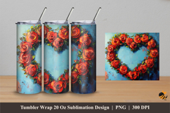 Rose of Love Tumbler Wrap Sublimation Designs 4 Product Image 1