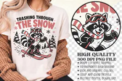 Trashing through the snow PNG, Funny raccoon t-shirt graphic Product Image 1