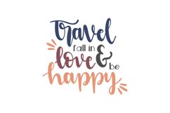 Travel Fall In Love &amp;amp Be Happy Product Image 1