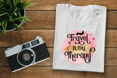 Travel is My Therapy Sublimation I Vacation Sublimation 