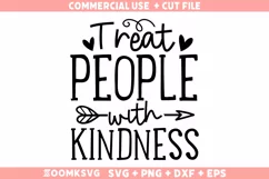 Treat people with kindness SVG | Kindness SVG | Positive SVG Product Image 1