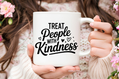 Treat People With Kindness SVG | Be Kind SVG | Kindness SVG Product Image 3