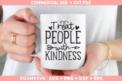 Treat people with kindness SVG | Kindness SVG | Positive SVG Product Image 2