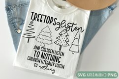 Treetops Glisten SVG | Children Listen To Nothing SVG Product Image 1