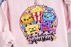 Life Is Better With Squishies PNG Tee Product Image 1
