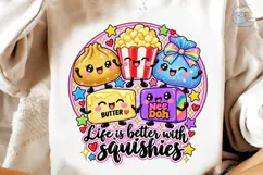 Life Is Better With Squishies PNG Tee Product Image 3
