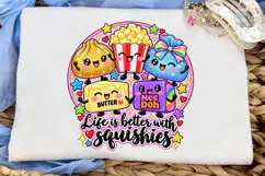 Life Is Better With Squishies PNG Tee Product Image 5