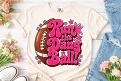 Run The Dang Ball Football PNG Tee Product Image 2