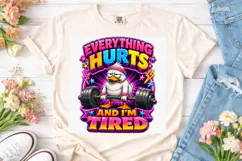 Everything Hurts Tired Duck PNG Tee Product Image 2