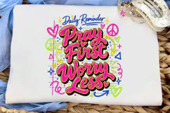 Pray First Worry Less PNG Shirt Design Product Image 5