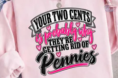 Your Two Cents Pennies PNG Funny Tee Product Image 3