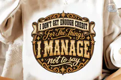I Don't Get Enough Credit PNG Shirt Product Image 4