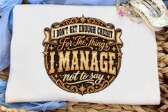 I Don't Get Enough Credit PNG Shirt Product Image 5