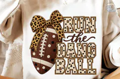Run The Dang Ball Football PNG Tee Product Image 4