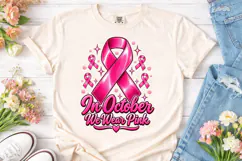 In October We Wear Pink PNG Shirt Product Image 2