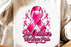 In October We Wear Pink PNG Shirt Product Image 4