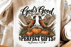 God's Good Gifts Pheasant Fall PNG Tee Product Image 4