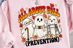 All About Fall Prevention Ghost PNG Tee Product Image 3