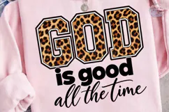 God Is Good All The Time PNG Shirt Product Image 3