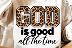 God Is Good All The Time PNG Shirt Product Image 4