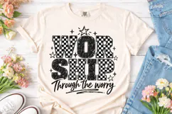 Worship Through The Worry PNG Shirt Product Image 2