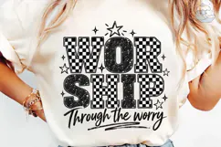 Worship Through The Worry PNG Shirt Product Image 6