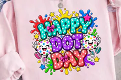 Happy Dot Day PNG Sublimation Shirt Desi Product Image 3