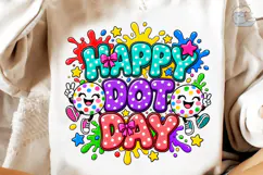 Happy Dot Day PNG Sublimation Shirt Desi Product Image 4