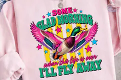 I'll Fly Away Duck PNG Shirt Design Product Image 3