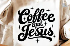 Coffee and Jesus PNG Sublimation Design Product Image 1
