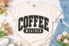 Coffee Weather PNG Sublimation Shirt Des Product Image 2