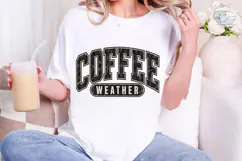 Coffee Weather PNG Sublimation Shirt Des Product Image 5