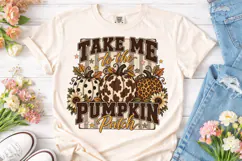 Take Me to Pumpkin Patch PNG Shirt Desig Product Image 2