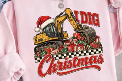 I Dig Christmas Excavator PNG Sublimatio Product Image 3